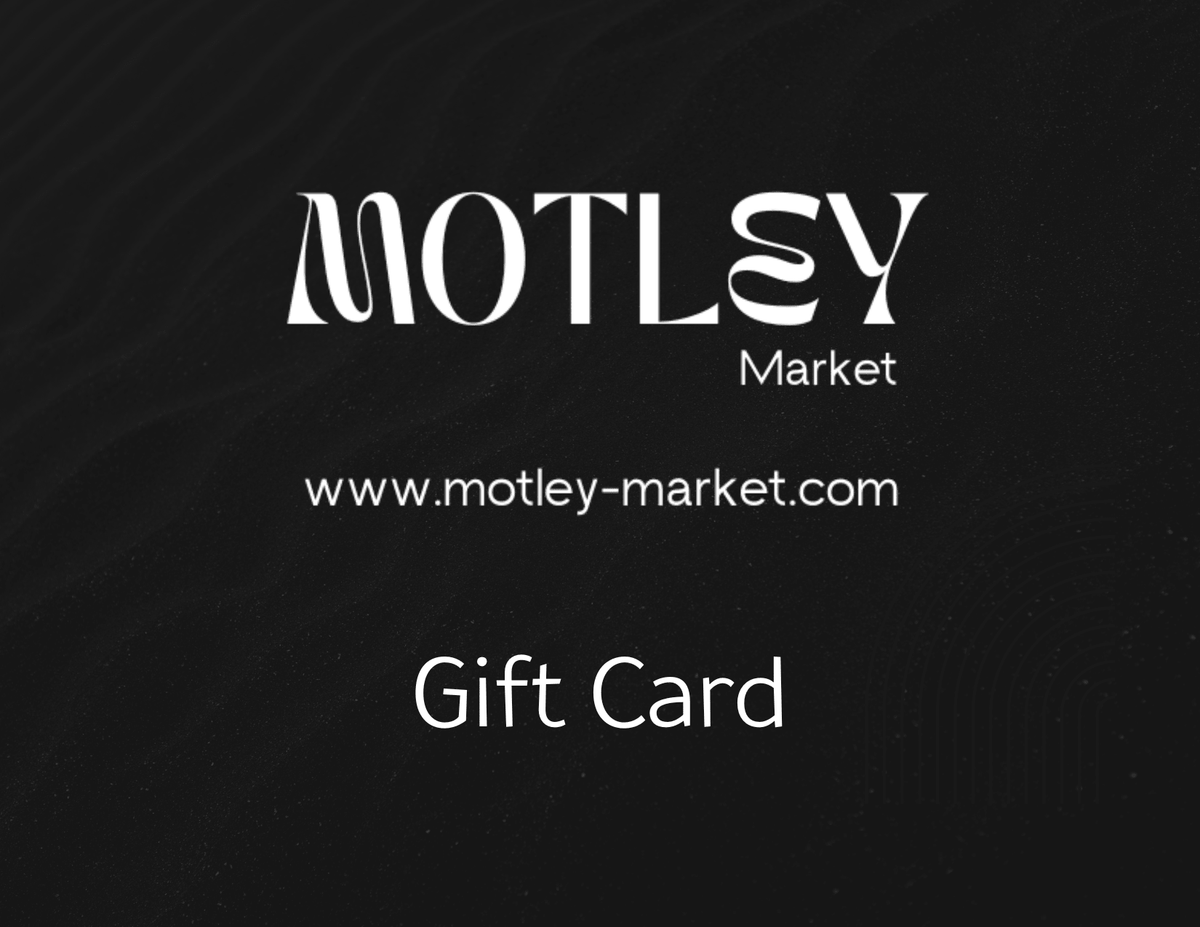 Motley Market Gift Card - Motley Market
